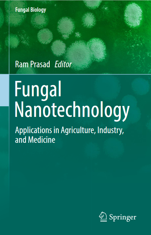 Fungal Nanotechnology: Applications in Agriculture, Industry, and Medicine